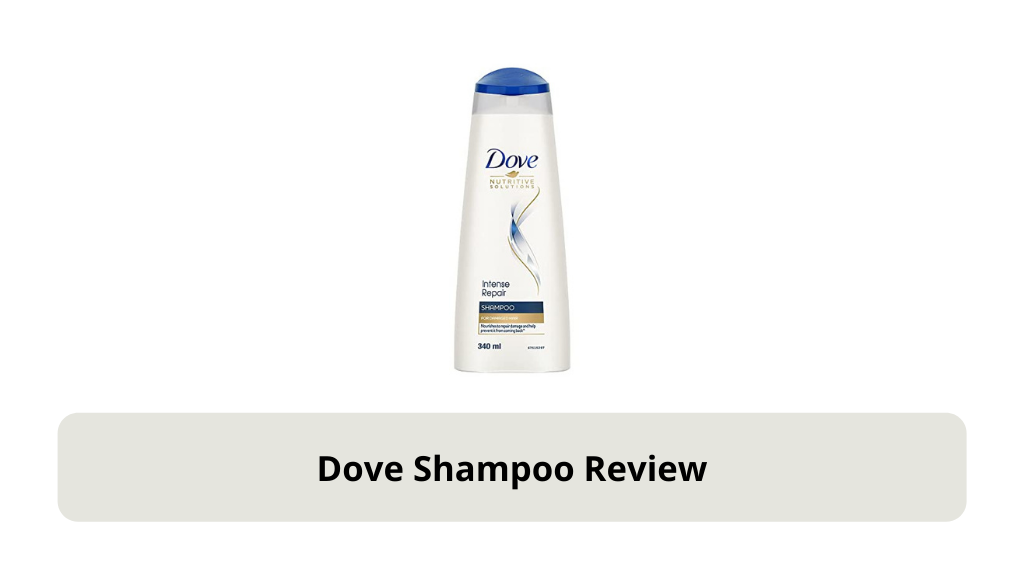 Dove Shampoo Review