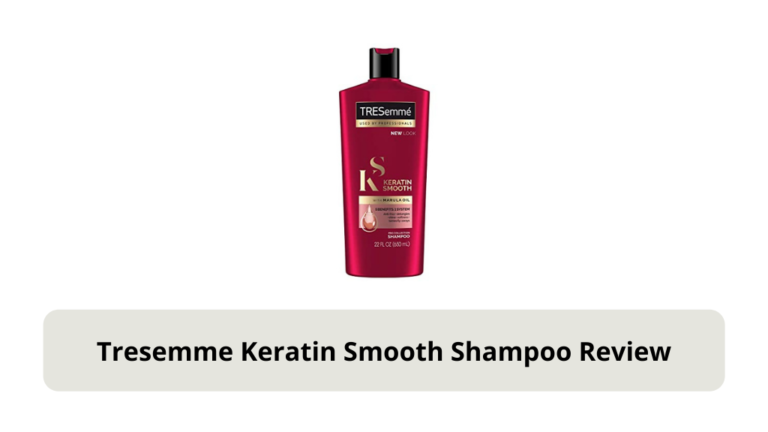 Tresemme Keratin Smooth Shampoo Review
