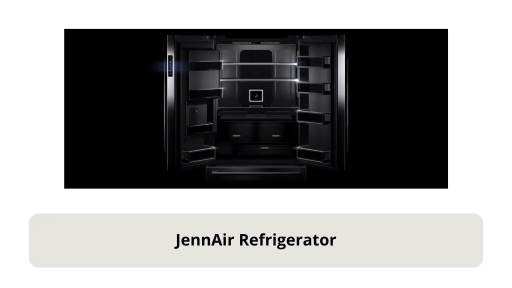 JennAir Refrigerator