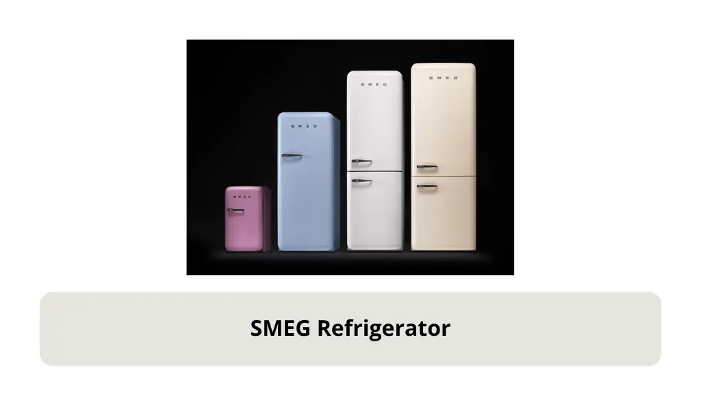 SMEG Refrigerator