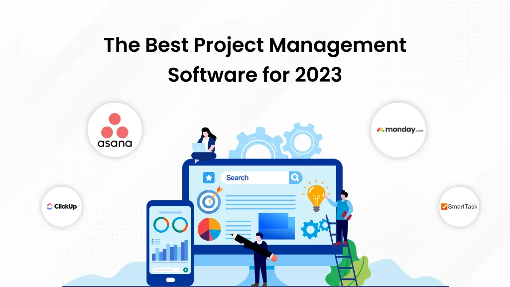 The Best Project Management Software for 2023